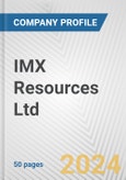 IMX Resources Ltd. Fundamental Company Report Including Financial, SWOT, Competitors and Industry Analysis- Product Image