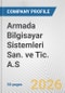 Armada Bilgisayar Sistemleri San. ve Tic. A.S. Fundamental Company Report Including Financial, SWOT, Competitors and Industry Analysis - Product Thumbnail Image