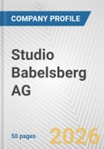 Studio Babelsberg AG Fundamental Company Report Including Financial, SWOT, Competitors and Industry Analysis- Product Image