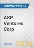 ASP Ventures Corp. Fundamental Company Report Including Financial, SWOT, Competitors and Industry Analysis- Product Image