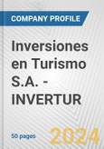Inversiones en Turismo S.A. - INVERTUR Fundamental Company Report Including Financial, SWOT, Competitors and Industry Analysis- Product Image