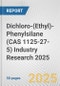 Dichloro-(Ethyl)-Phenylsilane (CAS 1125-27-5) Industry Research 2025: Global and Regional Market Trends 2019-2024 and Forecast to 2029 - Product Thumbnail Image