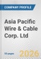 Asia Pacific Wire & Cable Corp. Ltd. Fundamental Company Report Including Financial, SWOT, Competitors and Industry Analysis - Product Thumbnail Image