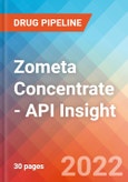 Zometa Concentrate - API Insight, 2022- Product Image