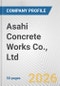 Asahi Concrete Works Co., Ltd. Fundamental Company Report Including Financial, SWOT, Competitors and Industry Analysis - Product Thumbnail Image