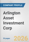 Arlington Asset Investment Corp. Fundamental Company Report Including Financial, SWOT, Competitors and Industry Analysis- Product Image