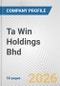 Ta Win Holdings Bhd Fundamental Company Report Including Financial, SWOT, Competitors and Industry Analysis - Product Thumbnail Image