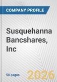 Susquehanna Bancshares, Inc. Fundamental Company Report Including Financial, SWOT, Competitors and Industry Analysis- Product Image