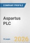 Aspartus PLC Fundamental Company Report Including Financial, SWOT, Competitors and Industry Analysis - Product Thumbnail Image