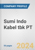 Sumi Indo Kabel tbk PT Fundamental Company Report Including Financial, SWOT, Competitors and Industry Analysis- Product Image