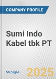 Sumi Indo Kabel tbk PT Fundamental Company Report Including Financial, SWOT, Competitors and Industry Analysis- Product Image