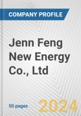 Jenn Feng New Energy Co., Ltd. Fundamental Company Report Including Financial, SWOT, Competitors and Industry Analysis- Product Image