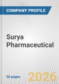 Surya Pharmaceutical Fundamental Company Report Including Financial, SWOT, Competitors and Industry Analysis- Product Image
