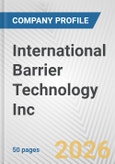 International Barrier Technology Inc. Fundamental Company Report Including Financial, SWOT, Competitors and Industry Analysis- Product Image