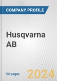 Husqvarna AB Fundamental Company Report Including Financial, SWOT, Competitors and Industry Analysis- Product Image