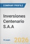 Inversiones Centenario S.A.A. Fundamental Company Report Including Financial, SWOT, Competitors and Industry Analysis - Product Thumbnail Image