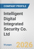 Intelligent Digital Integrated Security Co. Ltd. Fundamental Company Report Including Financial, SWOT, Competitors and Industry Analysis- Product Image
