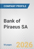Bank of Piraeus SA Fundamental Company Report Including Financial, SWOT, Competitors and Industry Analysis- Product Image