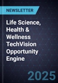 Life Science, Health & Wellness TechVision Opportunity Engine- Product Image