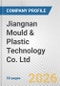Jiangnan Mould & Plastic Technology Co. Ltd. Fundamental Company Report Including Financial, SWOT, Competitors and Industry Analysis - Product Thumbnail Image