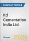 Itd Cementation India Ltd. Fundamental Company Report Including Financial, SWOT, Competitors and Industry Analysis - Product Thumbnail Image