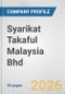 Syarikat Takaful Malaysia Bhd Fundamental Company Report Including Financial, SWOT, Competitors and Industry Analysis - Product Thumbnail Image