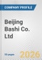 Beijing Bashi Co. Ltd Fundamental Company Report Including Financial, SWOT, Competitors and Industry Analysis - Product Thumbnail Image