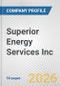 Superior Energy Services Inc. Fundamental Company Report Including Financial, SWOT, Competitors and Industry Analysis - Product Thumbnail Image