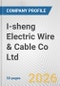 I-sheng Electric Wire & Cable Co Ltd. Fundamental Company Report Including Financial, SWOT, Competitors and Industry Analysis - Product Thumbnail Image