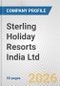 Sterling Holiday Resorts India Ltd Fundamental Company Report Including Financial, SWOT, Competitors and Industry Analysis - Product Thumbnail Image