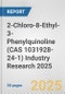 2-Chloro-8-Ethyl-3-Phenylquinoline (CAS 1031928-24-1) Industry Research 2025: Global and Regional Market Trends 2019-2024 and Forecast to 2029 - Product Image