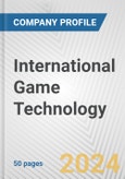 International Game Technology Fundamental Company Report Including Financial, SWOT, Competitors and Industry Analysis- Product Image