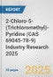 2-Chloro-5-(Trichloromethyl)-Pyridine (CAS 69045-78-9) Industry Research 2025: Global and Regional Market Trends 2019-2024 and Forecast to 2029 - Product Thumbnail Image