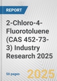 2-Chloro-4-Fluorotoluene (CAS 452-73-3) Industry Research 2025: Global and Regional Market Trends 2019-2024 and Forecast to 2029- Product Image