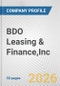 BDO Leasing & Finance,Inc. Fundamental Company Report Including Financial, SWOT, Competitors and Industry Analysis - Product Thumbnail Image