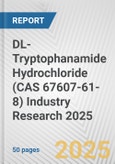 DL-Tryptophanamide Hydrochloride (CAS 67607-61-8) Industry Research 2025: Global and Regional Market Trends 2019-2024 and Forecast to 2029- Product Image