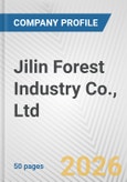 Jilin Forest Industry Co., Ltd. Fundamental Company Report Including Financial, SWOT, Competitors and Industry Analysis- Product Image