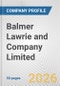 Balmer Lawrie and Company Limited Fundamental Company Report Including Financial, SWOT, Competitors and Industry Analysis - Product Thumbnail Image