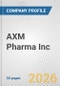 AXM Pharma Inc. Fundamental Company Report Including Financial, SWOT, Competitors and Industry Analysis - Product Thumbnail Image