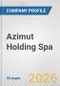 Azimut Holding Spa Fundamental Company Report Including Financial, SWOT, Competitors and Industry Analysis - Product Thumbnail Image