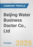 Beijing Water Business Doctor Co., Ltd. Fundamental Company Report Including Financial, SWOT, Competitors and Industry Analysis- Product Image
