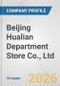 Beijing Hualian Department Store Co., Ltd. Fundamental Company Report Including Financial, SWOT, Competitors and Industry Analysis - Product Thumbnail Image