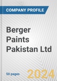 Berger Paints Pakistan Ltd. Fundamental Company Report Including Financial, SWOT, Competitors and Industry Analysis- Product Image