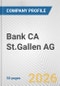 Bank CA St.Gallen AG Fundamental Company Report Including Financial, SWOT, Competitors and Industry Analysis - Product Thumbnail Image