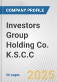 Investors Group Holding Co. K.S.C.C. Fundamental Company Report Including Financial, SWOT, Competitors and Industry Analysis- Product Image