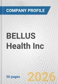 BELLUS Health Inc. Fundamental Company Report Including Financial, SWOT, Competitors and Industry Analysis- Product Image