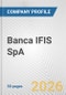 Banca IFIS SpA Fundamental Company Report Including Financial, SWOT, Competitors and Industry Analysis - Product Thumbnail Image