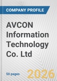 AVCON Information Technology Co. Ltd. Fundamental Company Report Including Financial, SWOT, Competitors and Industry Analysis- Product Image