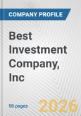 Best Investment Company, Inc. Fundamental Company Report Including Financial, SWOT, Competitors and Industry Analysis- Product Image