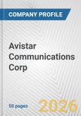 Avistar Communications Corp. Fundamental Company Report Including Financial, SWOT, Competitors and Industry Analysis- Product Image